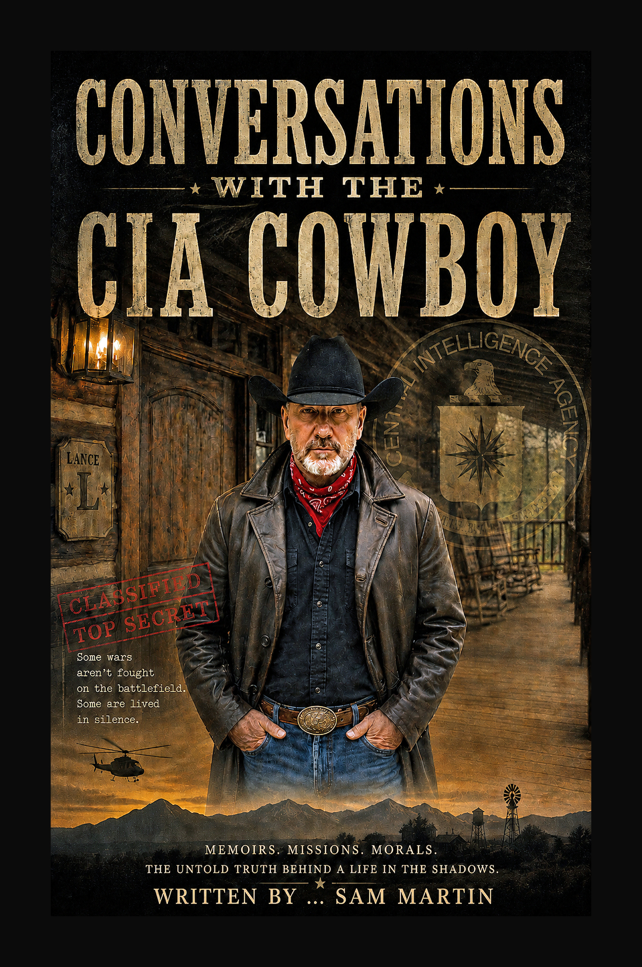 Conversations with the CIA Cowboy by Sam Martin — book cover